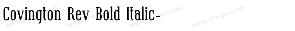 Covington Rev Bold Italic字体转换